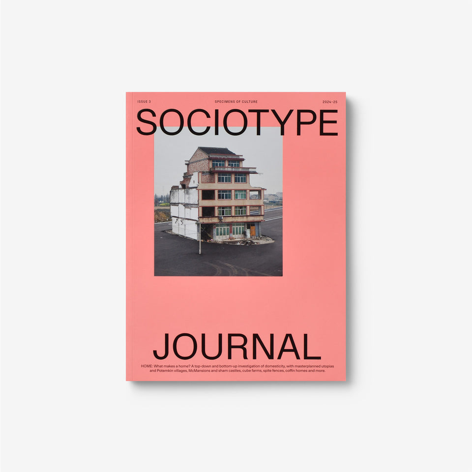 Sociotype Journal Issue #3: Home