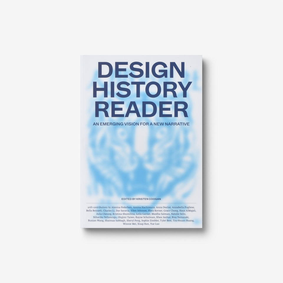 Design History Reader: An Emerging Vision for a New Narrative