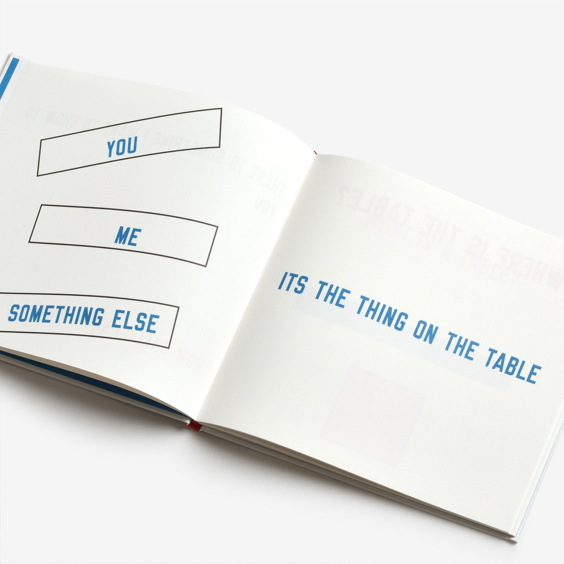 Lawrence Weiner: Something to Put Something on