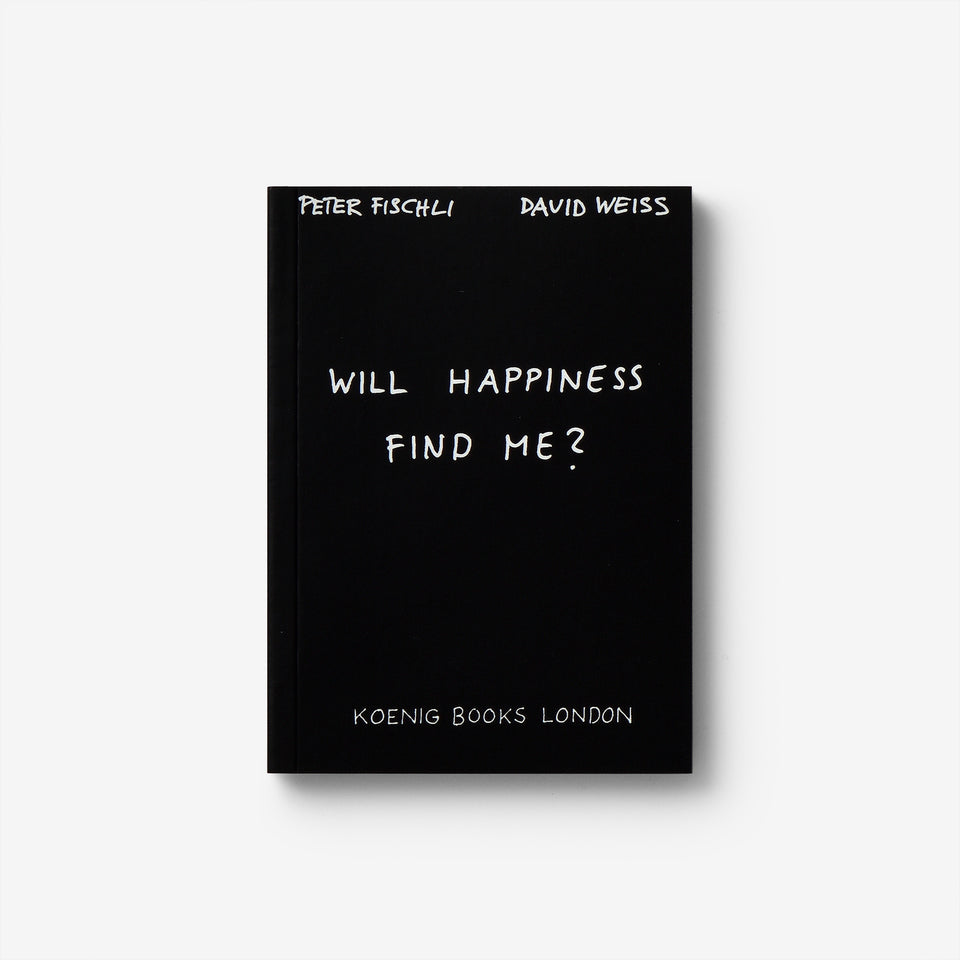 Will Happiness Find Me?