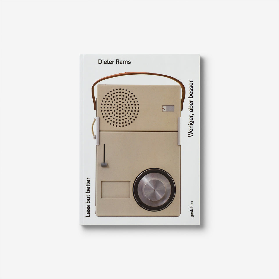 Dieter Rams: Less but Better