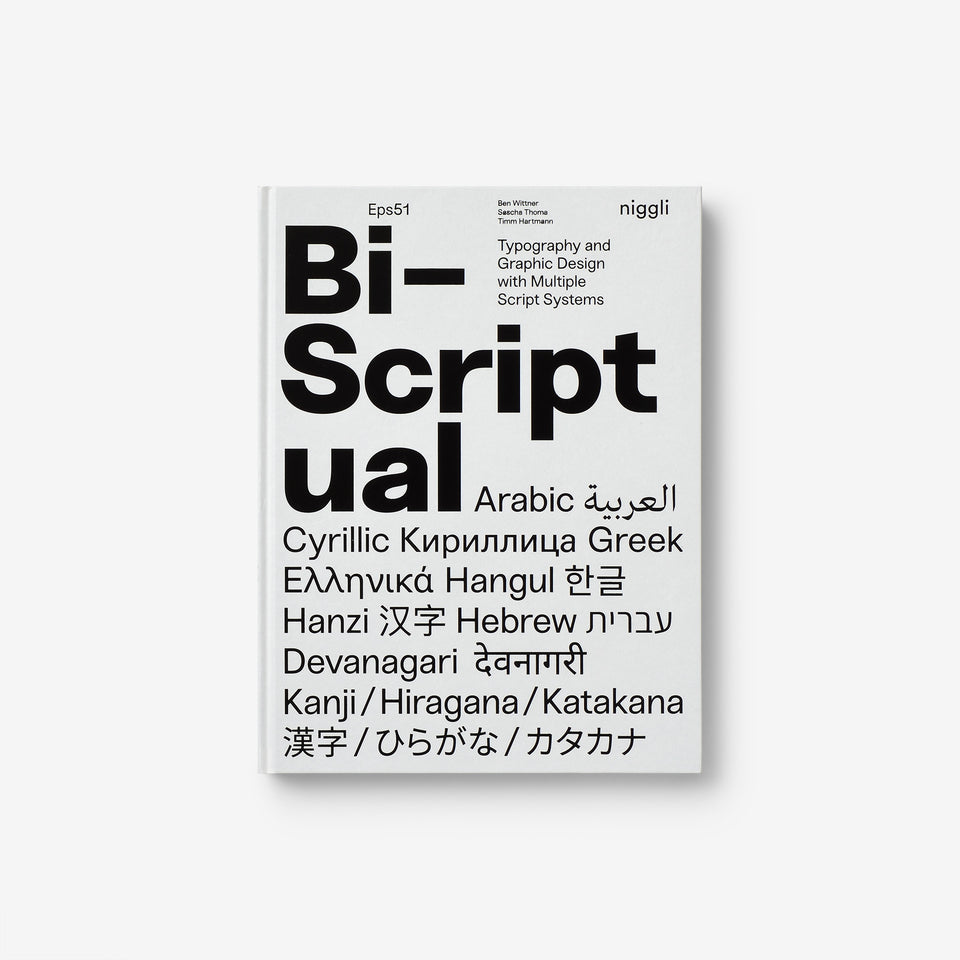 Bi-Scriptual: Typography and Graphic Design with Multiple Script Systems